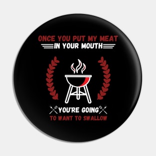 Retro Cooking Meat Grill Barbecue Party Funny sayings Pin
