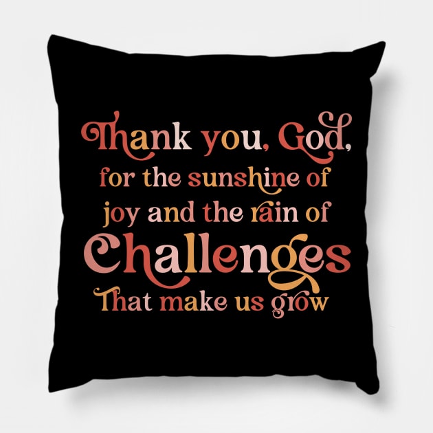 Thank you, God - Christian Quote - Gratitude Quote Pillow by Stylish Dzign