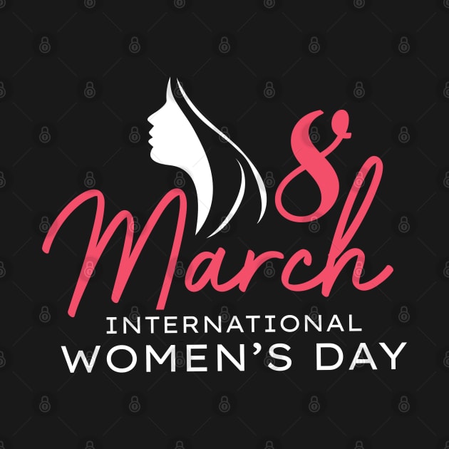 International Women's Day 8 March 2021 Gift Women's by dianoo