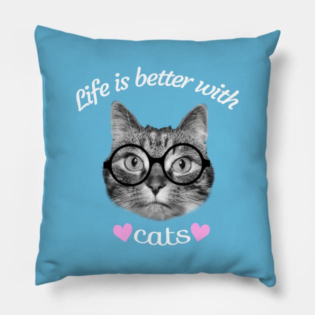 Life is better with cats Pillow by Purrfect