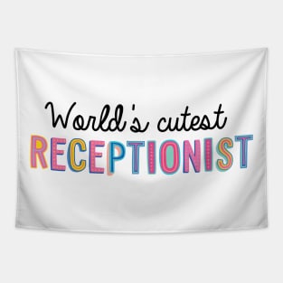 Receptionist Gifts | World's cutest Receptionist Tapestry