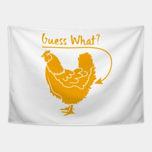 Guess What ? Chicken Butt Graphic T-Shirt Tapestry