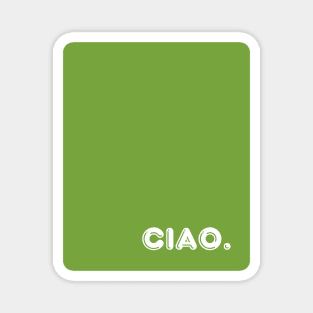 Green Ciao Magnet