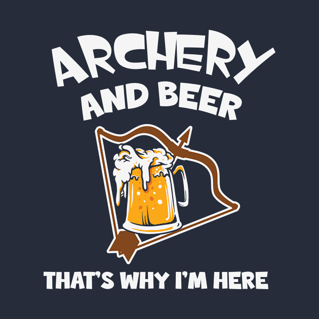 Archery And Beer by AdultSh*t