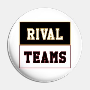 Rival Teams | Missouri vs South Carolina Pin