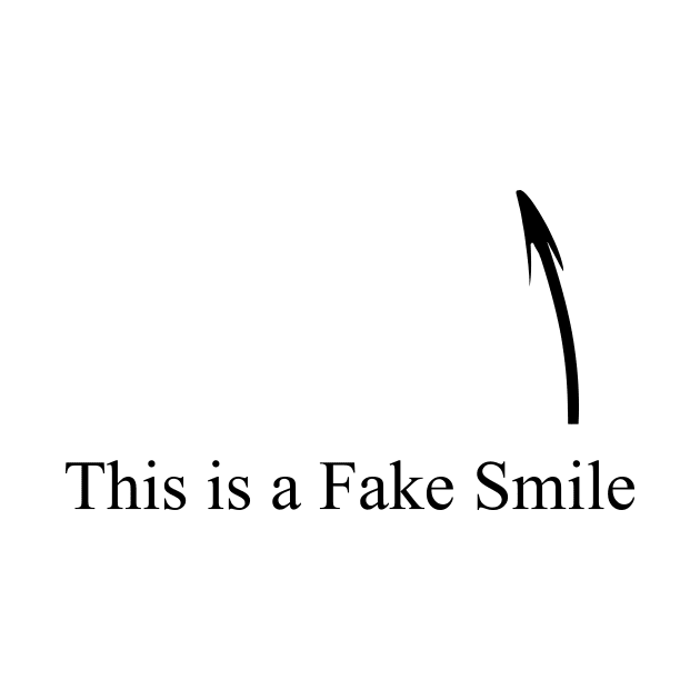 This is a Fake Smile by Vorvadoss