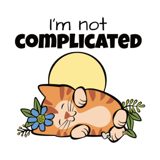 Not complicated Cat T-Shirt