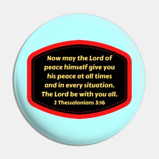 Bible Verse 2 Thessalonians 3:16 Pin