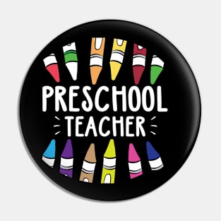 Preschool Teacher - Crayons Pin