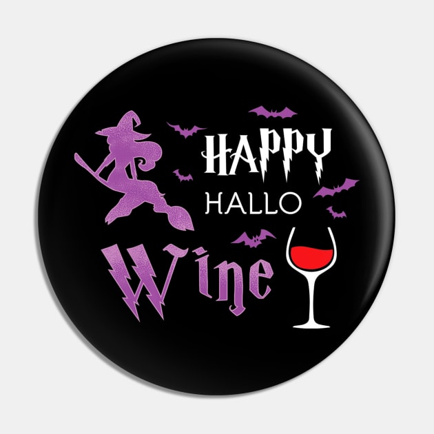 Broomstick Witch Happy Hallo Wine Halloween Gifts for Women Pin by klausgaiser