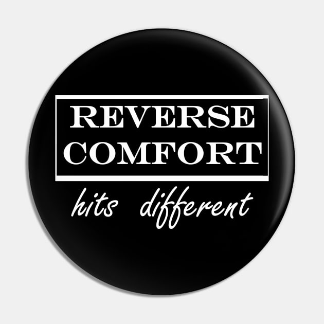 reverse comfort hits different Pin by iDreamInPlotPoints