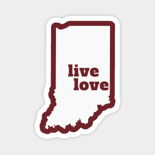 Indiana - Live Love Indiana Magnet