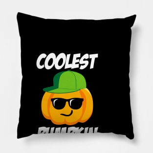 Coolest pumpkin in the patch Pillow