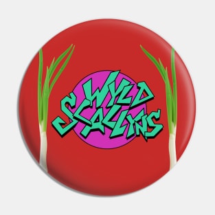 WYLD SCALLYNS Pin