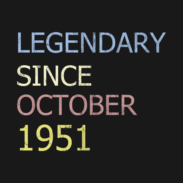 LEGENDARY SINCE OCTOBER 1951 by BK55