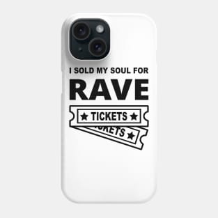 EDM Rave tickets Phone Case