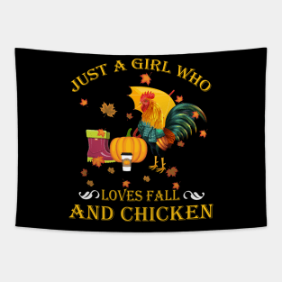 Just A Girl Who Loves Fall & Chicken Funny Thanksgiving Gift Tapestry