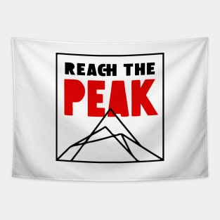 Reach The Peak for Hiking & Mountain Climbing Motivational Tapestry