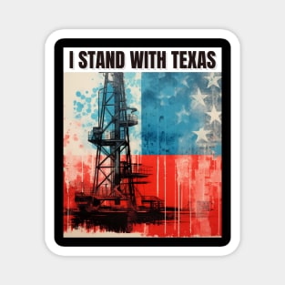 I stand with texas Magnet