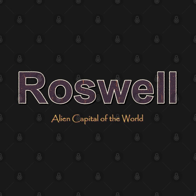 Roswell Grunge Text by WE BOUGHT ZOO
