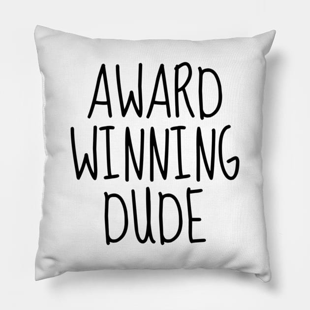 Award-Winning Dude Pillow by radiogalaxy