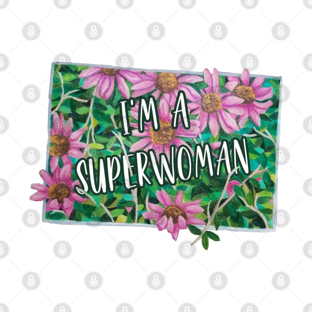 I'm A SuperWoman by mpmi0801