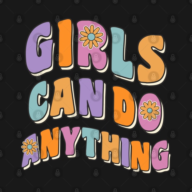 Girls Can Do Anything Girl Women Feminism 70s Vintage Style by FloraLi
