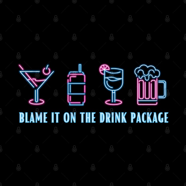 Blame It On The Drink Package by SiebergGiftsLLC