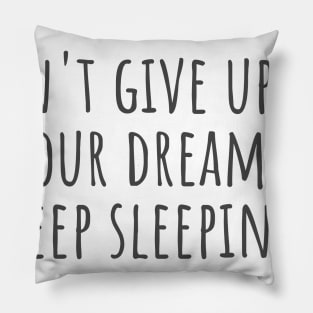 Keep Sleeping Pillow