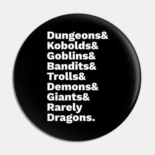 Dungeons and Rarely Dragons - Common Monsters Pin