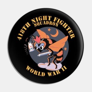 418th Night Fighter Squadron - WWII X 300 Pin