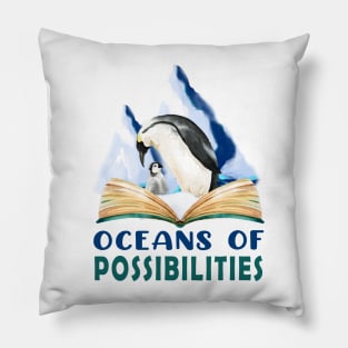 oceans of possibilities reading penguin Pillow