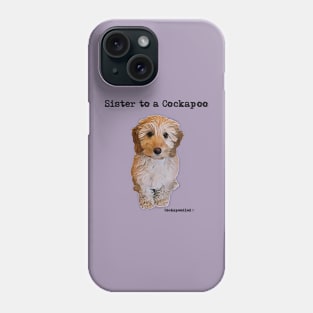 Cockapoo Dog Sister Phone Case