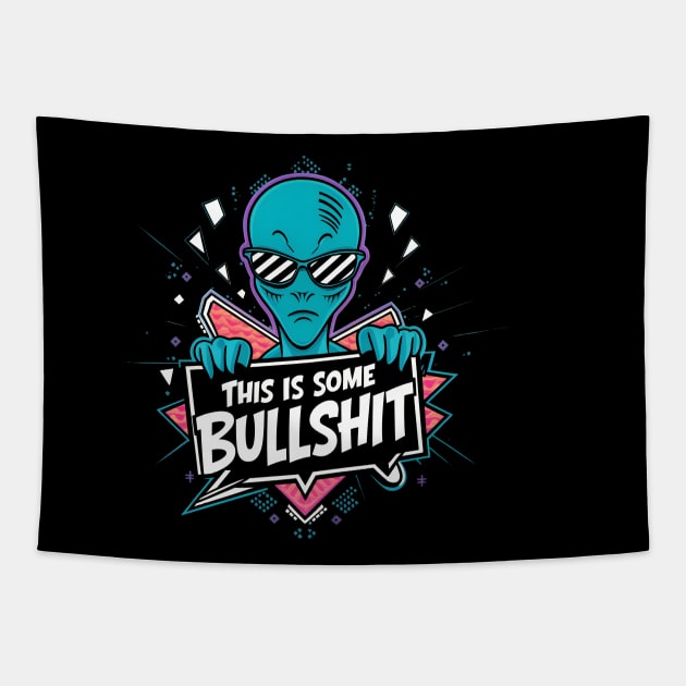 This is some bullshit | Resident Alien Tapestry by thestaroflove