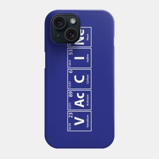 Vaccine (V-Ac-C-I-Ne) Periodic Elements Spelling Phone Case