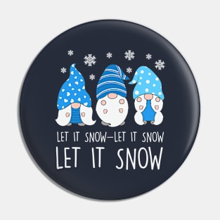 Blue and White Let It Snow Gnomes Pin