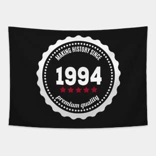 Making history since 1994 badge Tapestry