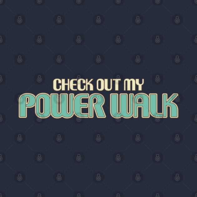 Check out my Power Walk by Made by Popular Demand