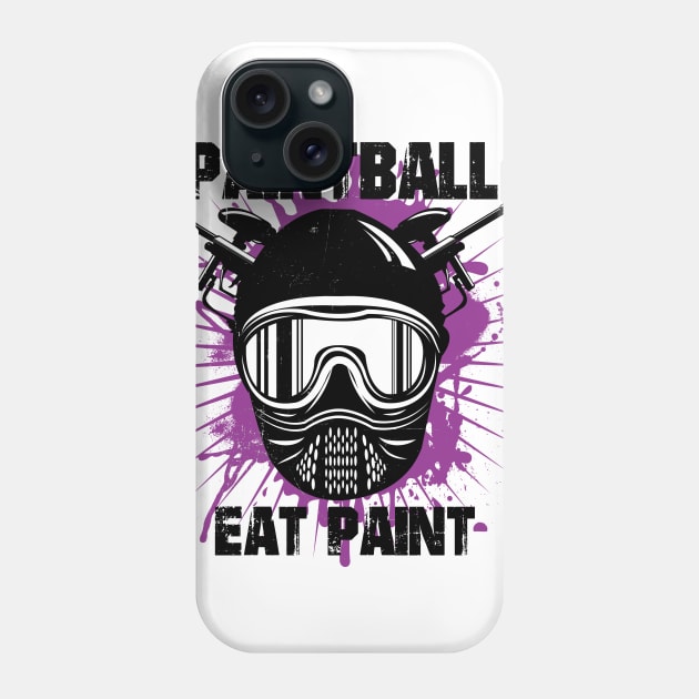 Paintball - Eat Paint Phone Case by shirtonaut