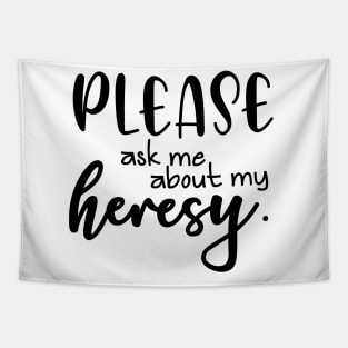 Heresy Tapestry