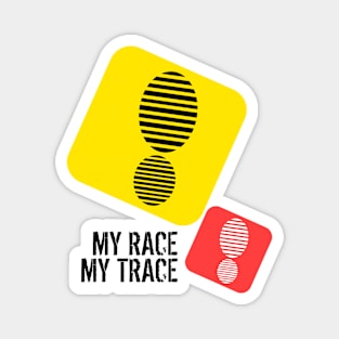 My Race My Trace Magnet