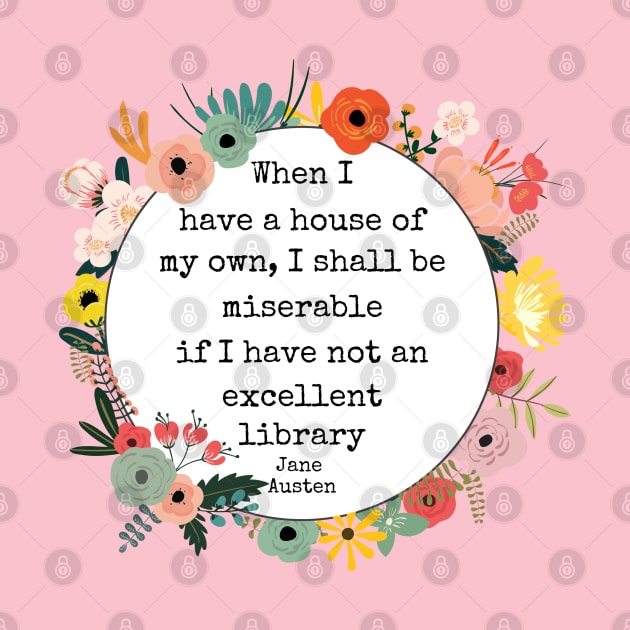 Pride and Prejudice Jane Austen Quote for Book Lovers by Hopscotch Shop Gifts