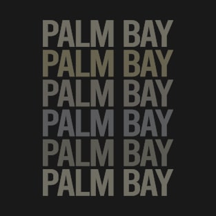 Gray Text Art Palm Bay T-Shirt