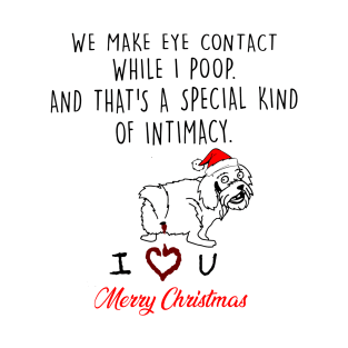 Yorkshire We Make Eye Contact While I Poop Merry Christmas T-Shirt