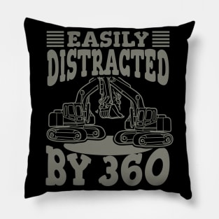 Easily Distracted By 360, Construction Site Pillow