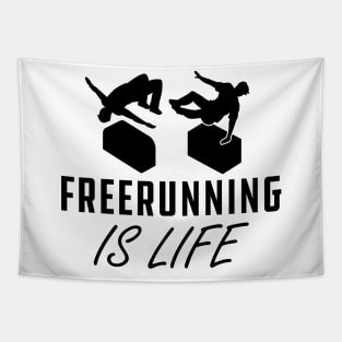 Freerunning Is Life Tapestry