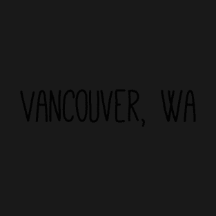 Vancouver, Washington T-Shirt