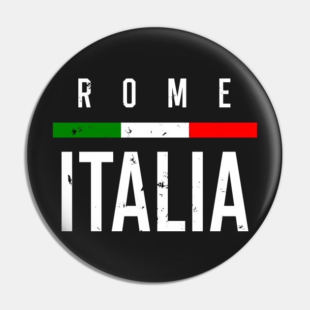 Rome Italia Italian Flag Novelty Gifts Pin by B89ow