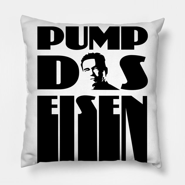 Pump the iron bodybuilding fitness gift shirt Pillow by KAOZ