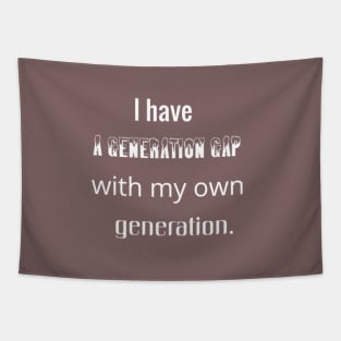 generation gap Tapestry